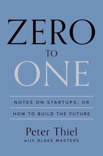 Zero to One by Peter Thiel — book cover