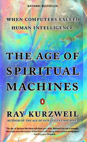 The Age of Spiritual Machines by Ray Kurzweil — book cover