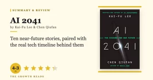 AI 2041 Summary & Review: Ten Visions for Our Future