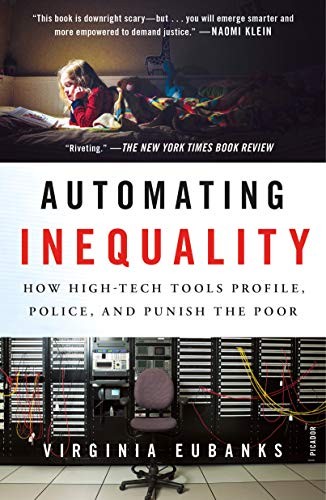 Automating Inequality book cover by Virginia Eubanks