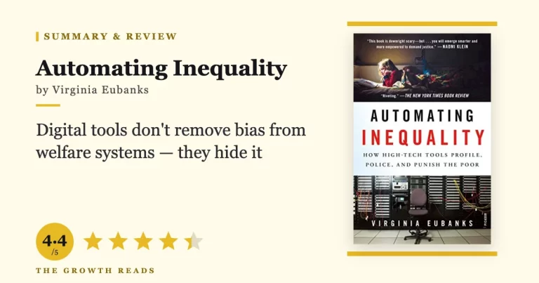 Automating Inequality Summary & Review: How Algorithms Punish the Poor