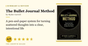 The Bullet Journal Method