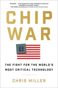 Chip War by Chris Miller book cover