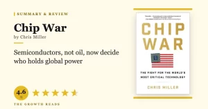 Chip War Summary & Review: Why Silicon Chips Now Decide Global Power
