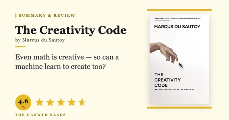 The Creativity Code Summary & Review: Can AI Really Create?
