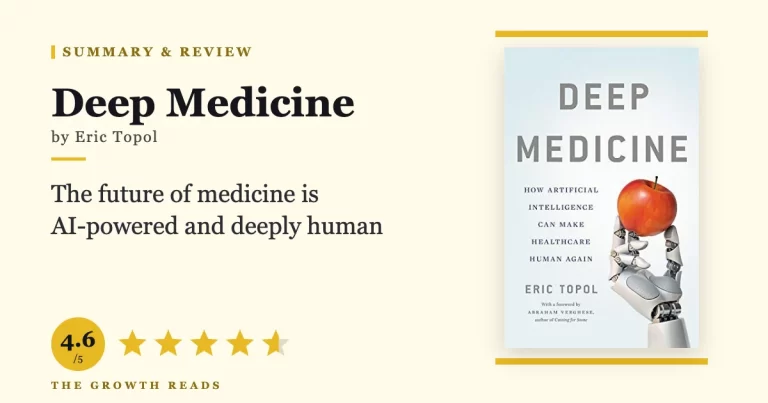 Deep Medicine Summary & Review: How AI Could Give Doctors Back Their Time