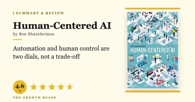 Human-Centered AI Summary & Review: Turn Up Automation AND Human Control