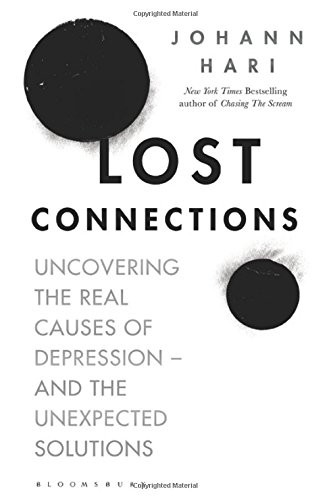 Lost Connections by Johann Hari book cover