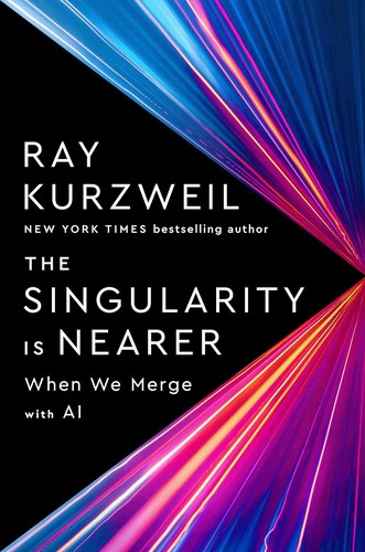 The Singularity Is Nearer by Ray Kurzweil book cover