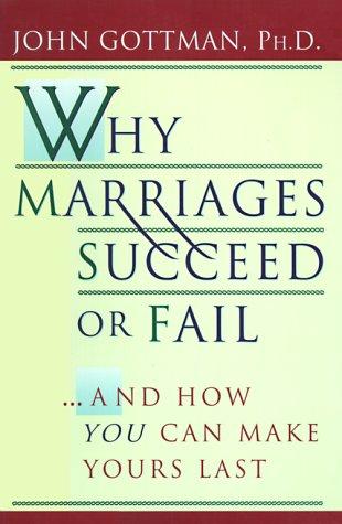 Why Marriages Succeed or Fail by John Gottman book cover