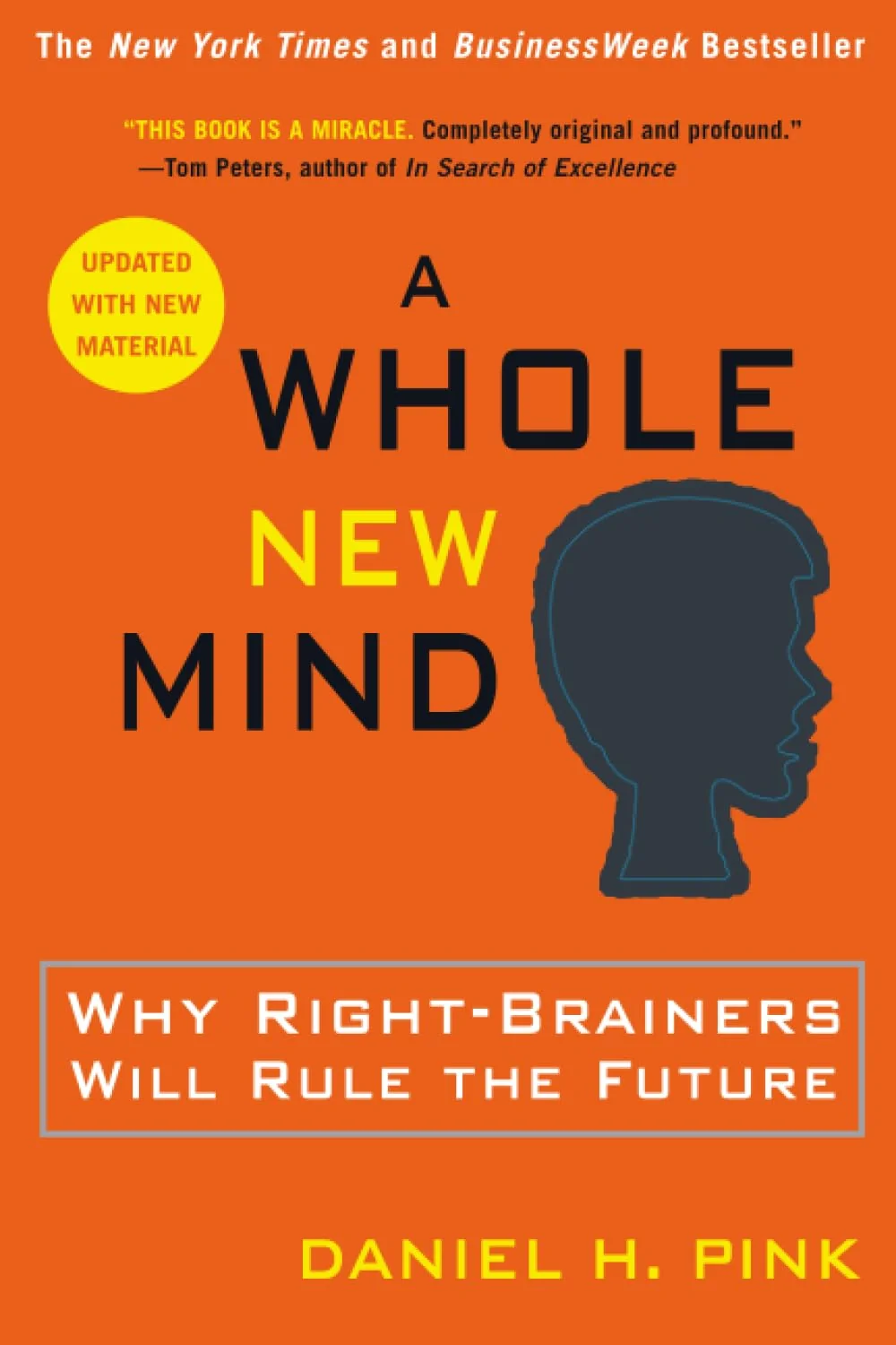 A Whole New Mind by Daniel H. Pink book cover