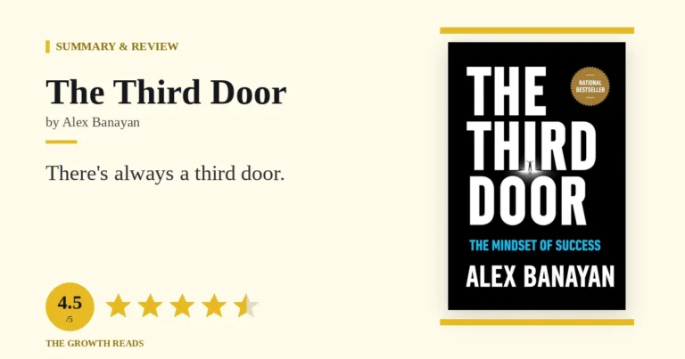 The Third Door Summary & Review: Stop Waiting at the Main Entrance