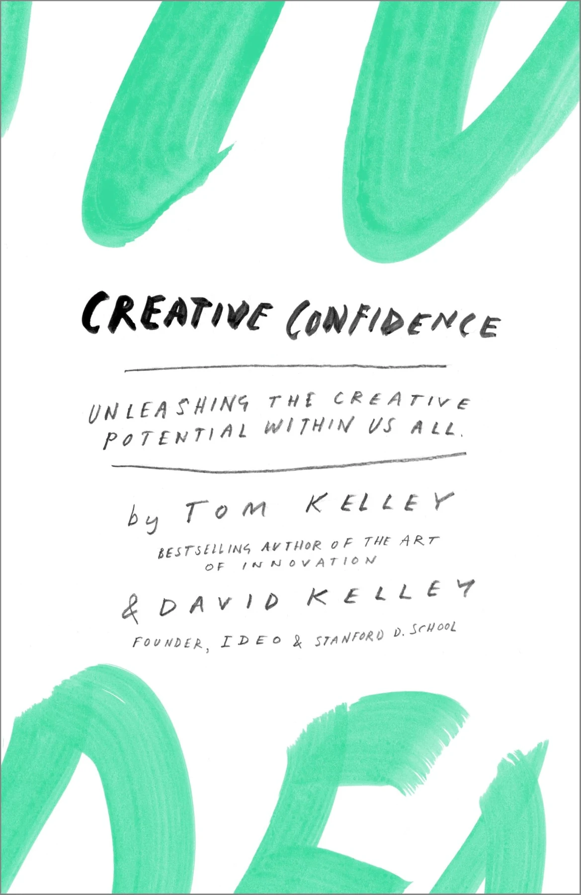 Creative Confidence by Tom Kelley and David Kelley book cover