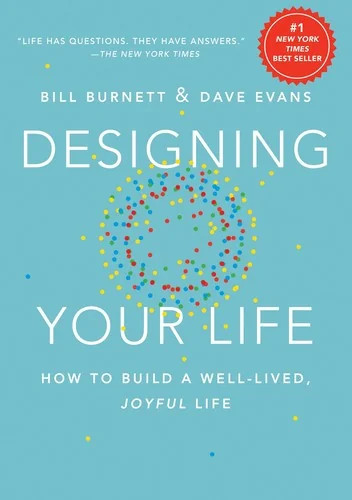 Designing Your Life by Bill Burnett and Dave Evans book cover