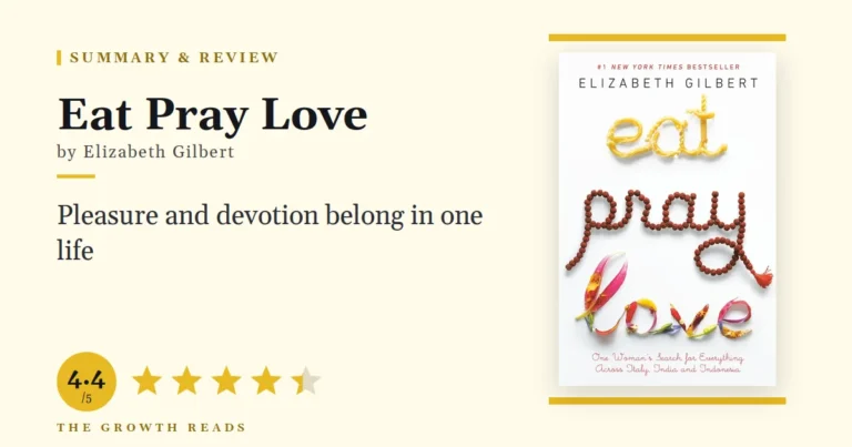 Eat Pray Love Summary & Review: Pleasure, Prayer, and a Life That Holds Both