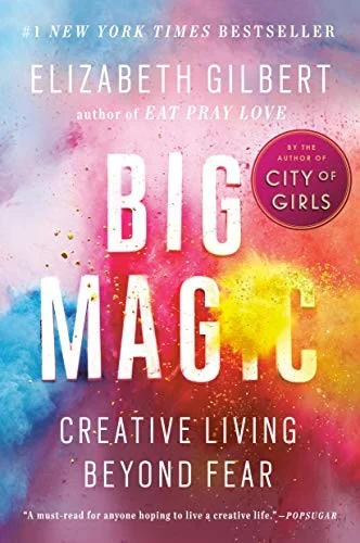 Big Magic by Elizabeth Gilbert book cover