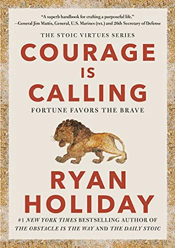 Courage Is Calling by Ryan Holiday book cover