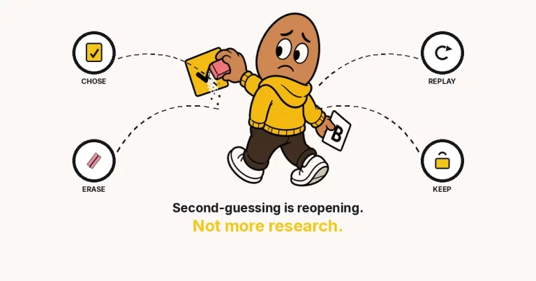 How to stop second-guessing yourself — a cartoon person walking away from a stamped choice while erasing the checkmark. Rings: chose, replay, erase, keep.