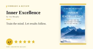 Inner Excellence Summary & Review: Perform Without Clenching