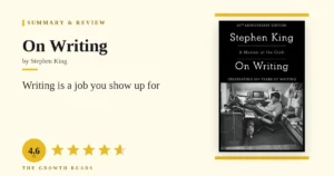 On Writing Summary & Review: Show Up Before the Muse