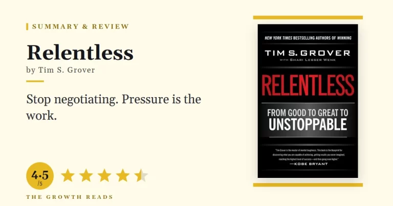 Relentless Summary & Review: Stop Negotiating With Pressure