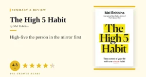 The High 5 Habit Summary & Review: Cheer for Yourself First