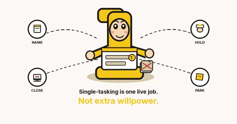 Cartoon number-one character hugging one task card, with NAME HOLD CLOSE PARK rings — single-tasking is one live job, not extra willpower.