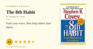 The 8th Habit Summary & Review: Find Your Voice, Then Help Others Find Theirs