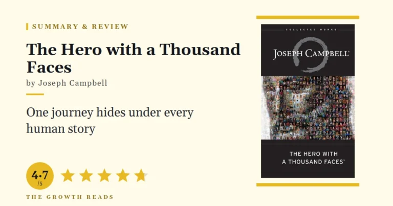 The Hero with a Thousand Faces Summary & Review: Answer the Call You Keep Refusing