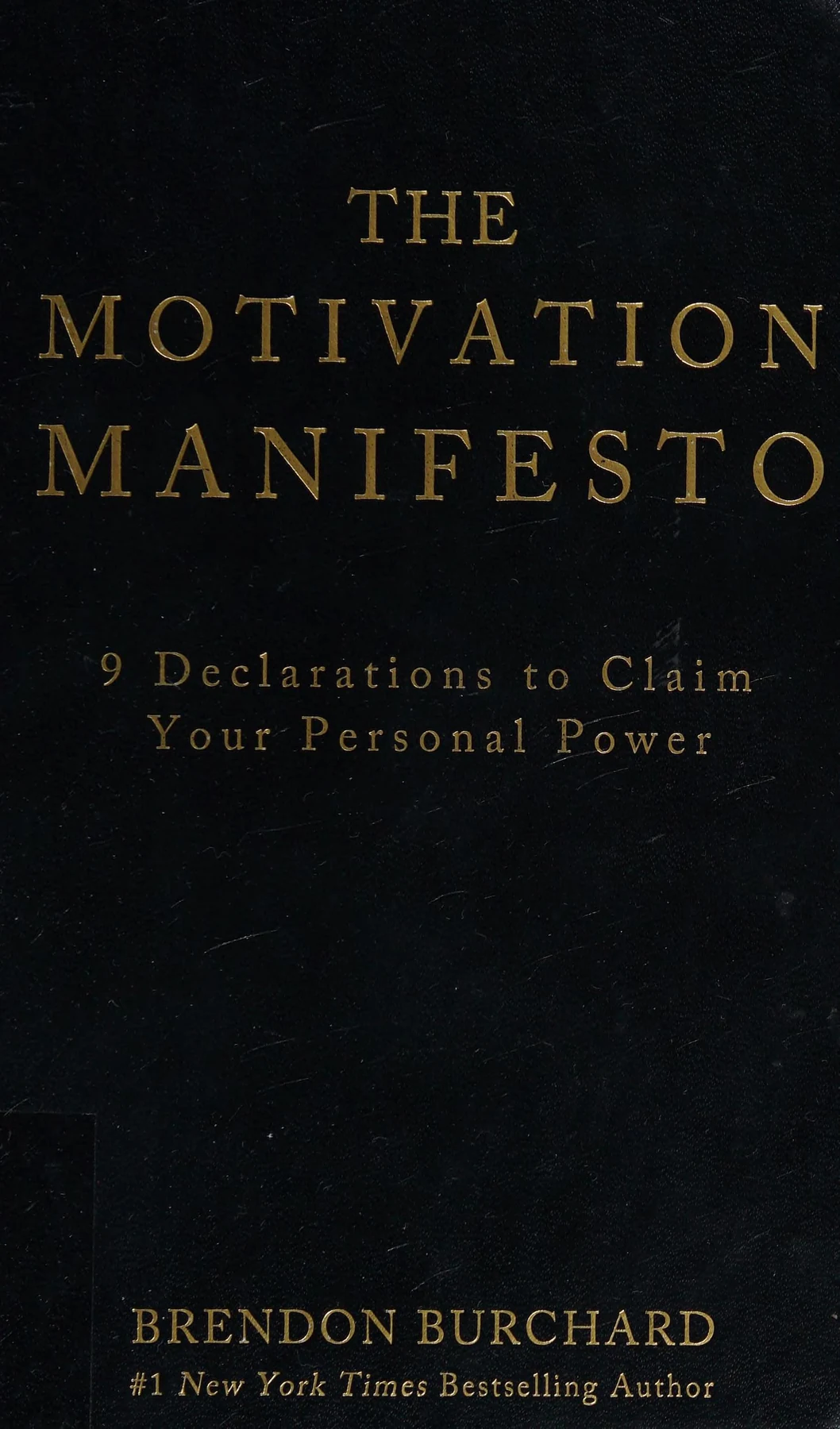 The Motivation Manifesto by Brendon Burchard book cover