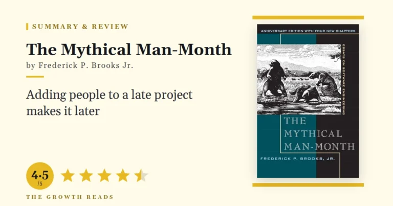 The Mythical Man-Month Summary & Review: Why Extra People Make Late Work Later