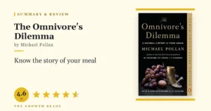 The Omnivore’s Dilemma