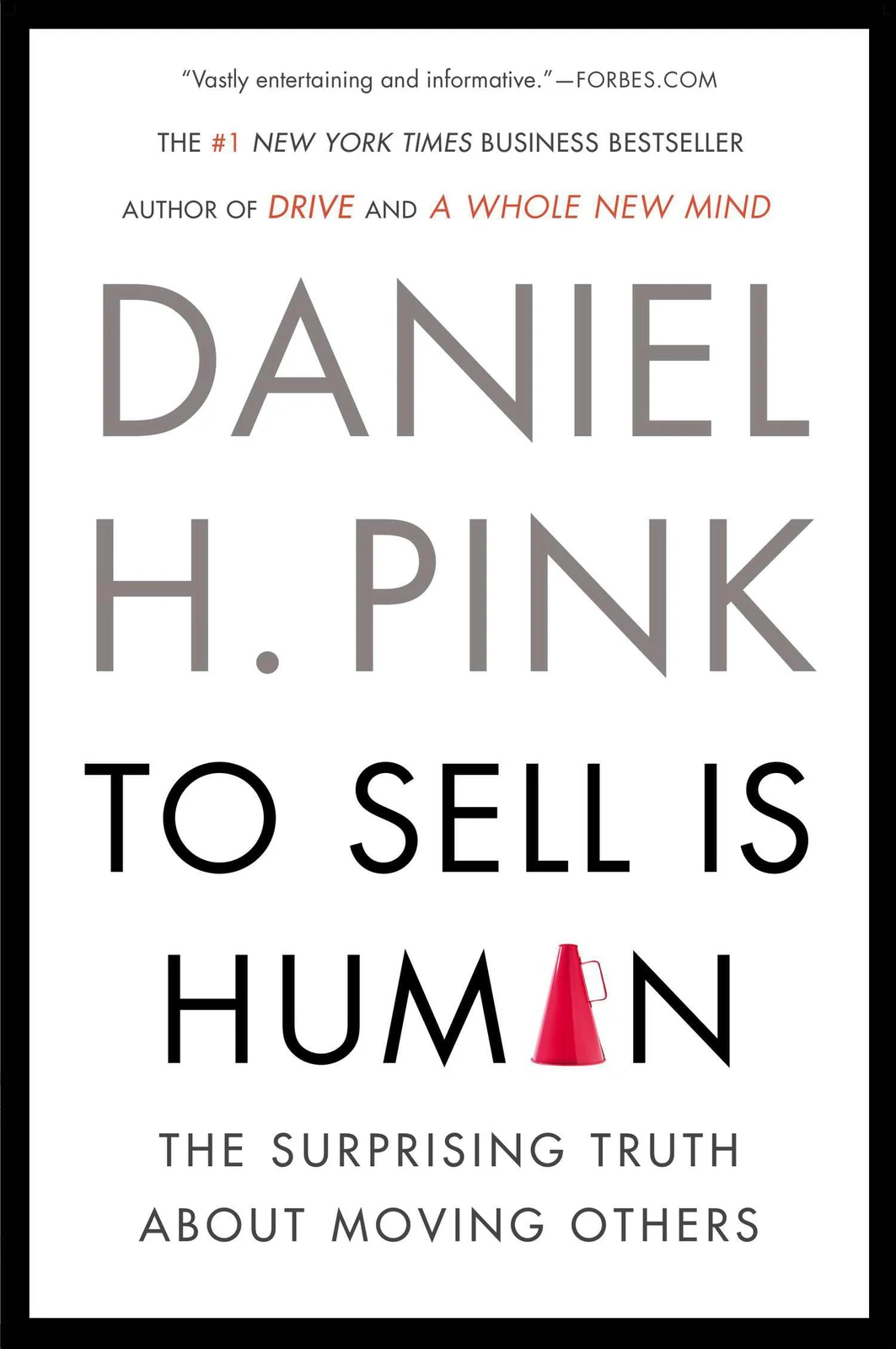 To Sell Is Human by Daniel H. Pink book cover