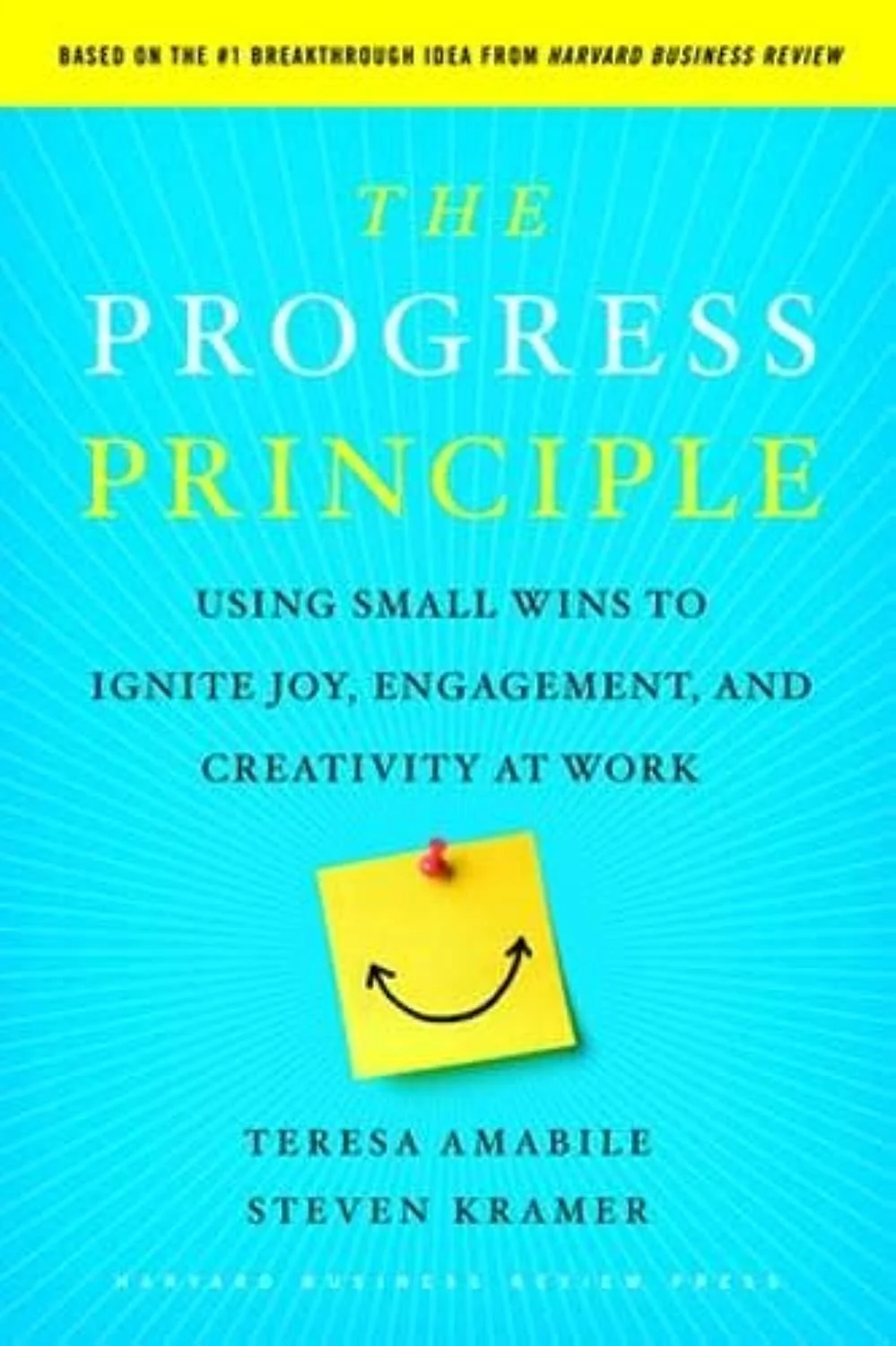The Progress Principle by Teresa Amabile and Steven Kramer book cover