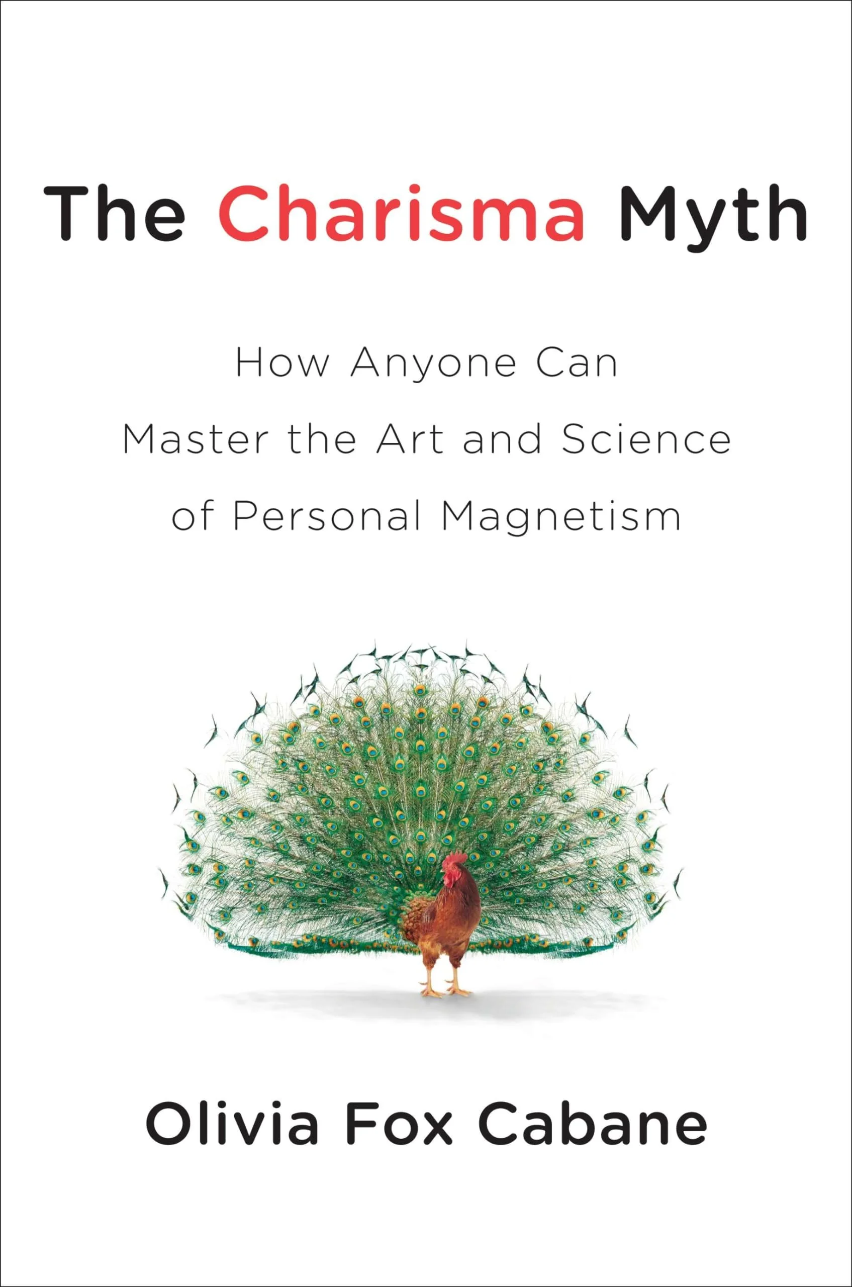 The Charisma Myth by Olivia Fox Cabane book cover