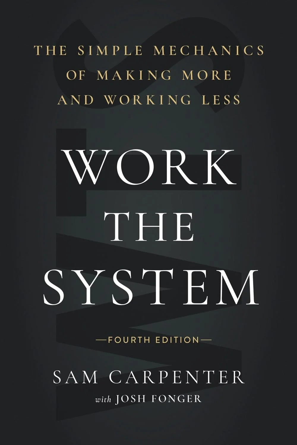 Work the System by Sam Carpenter book cover