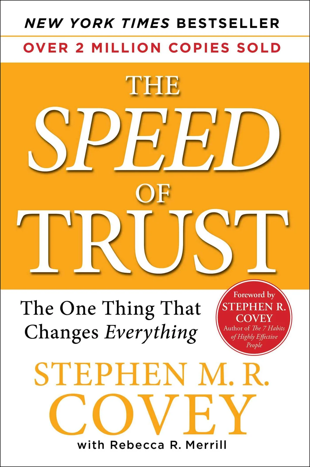 The Speed of Trust by Stephen M. R. Covey with Rebecca R. Merrill book cover