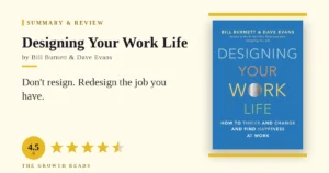 Designing Your Work Life