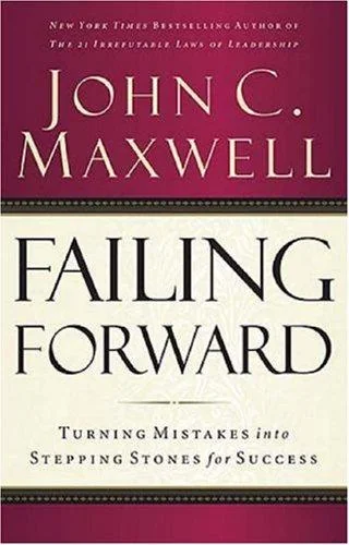 Failing Forward by John C. Maxwell book cover