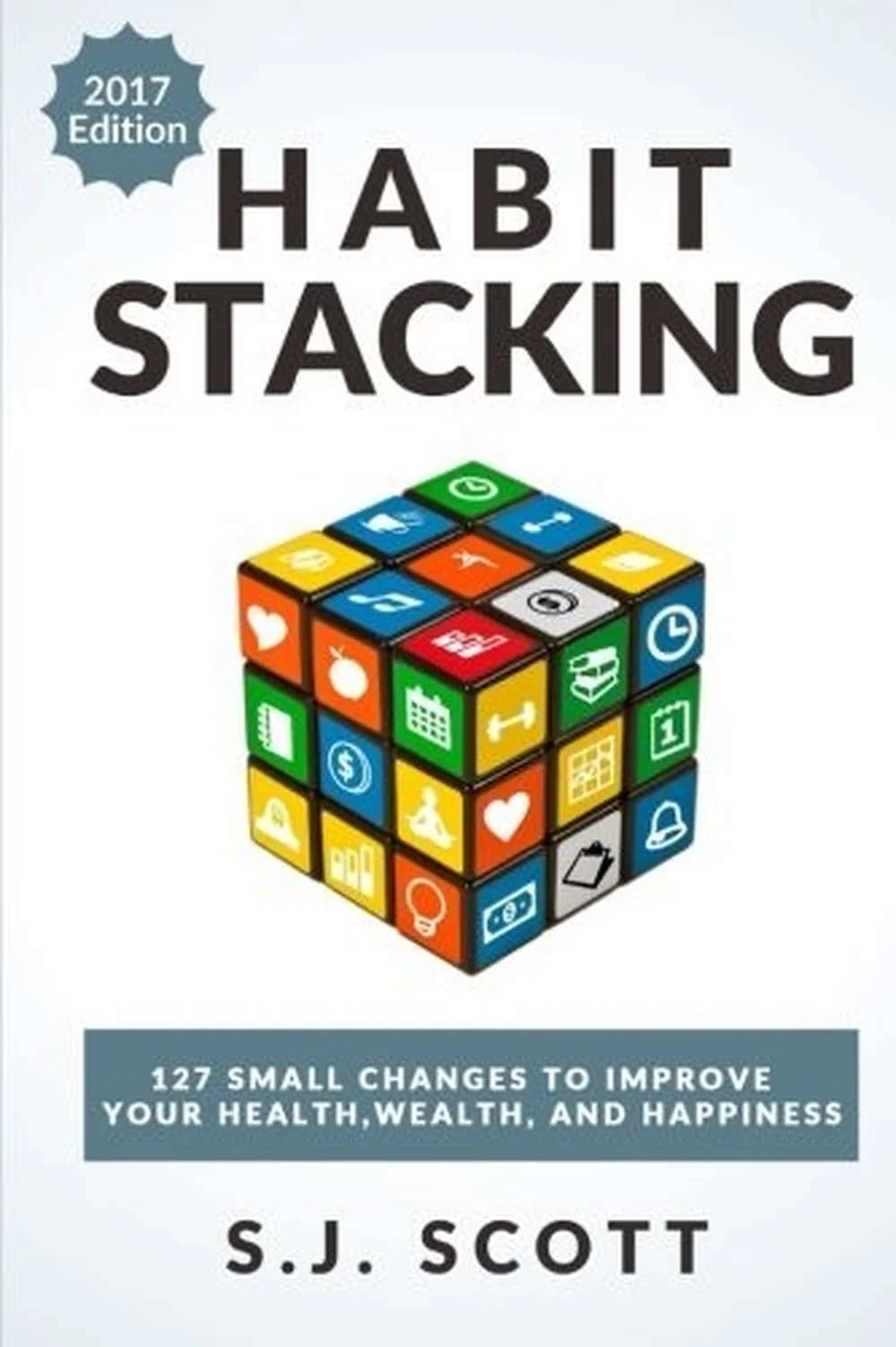 Habit Stacking by S.J. Scott book cover