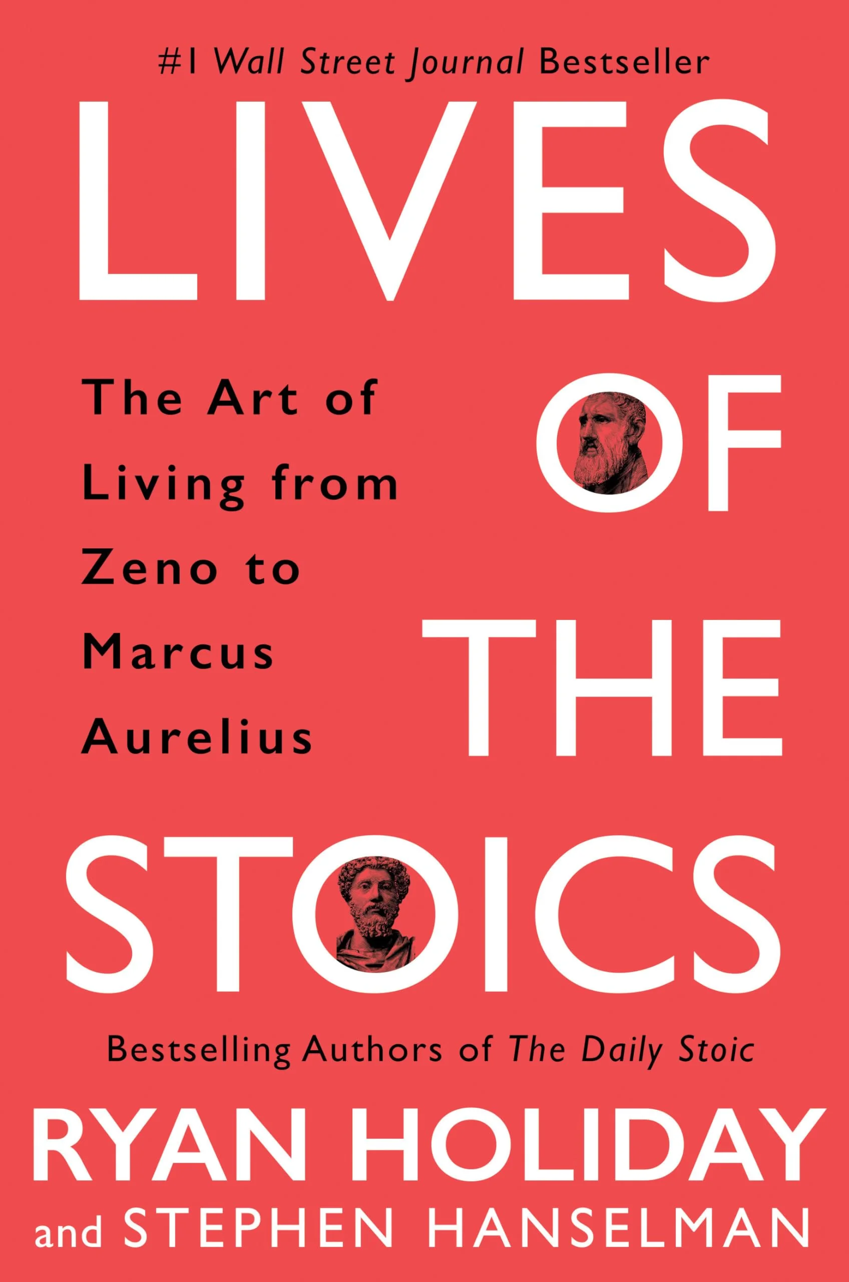 Lives of the Stoics by Ryan Holiday and Stephen Hanselman book cover