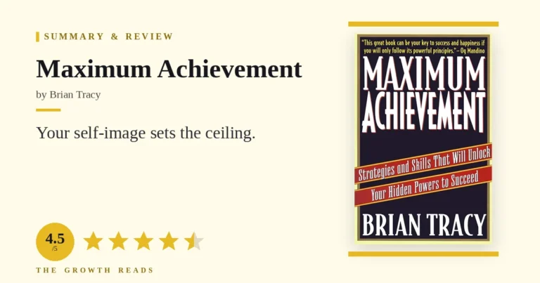 Maximum Achievement by Brian Tracy — summary and review with 4.5/5 rating