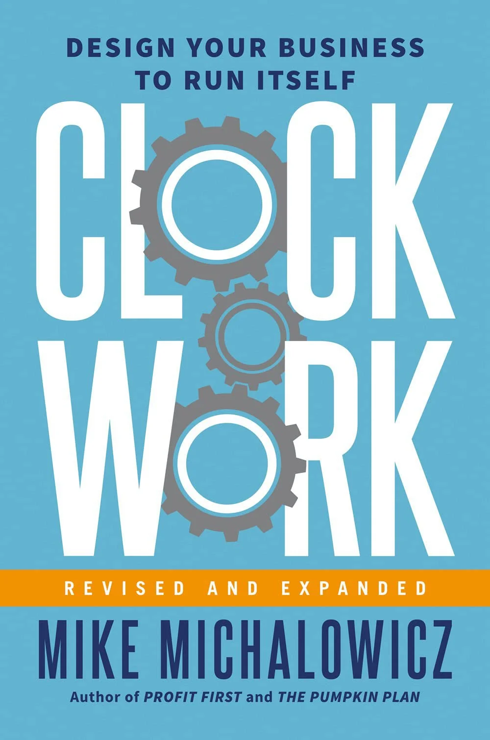 Clockwork by Mike Michalowicz book cover