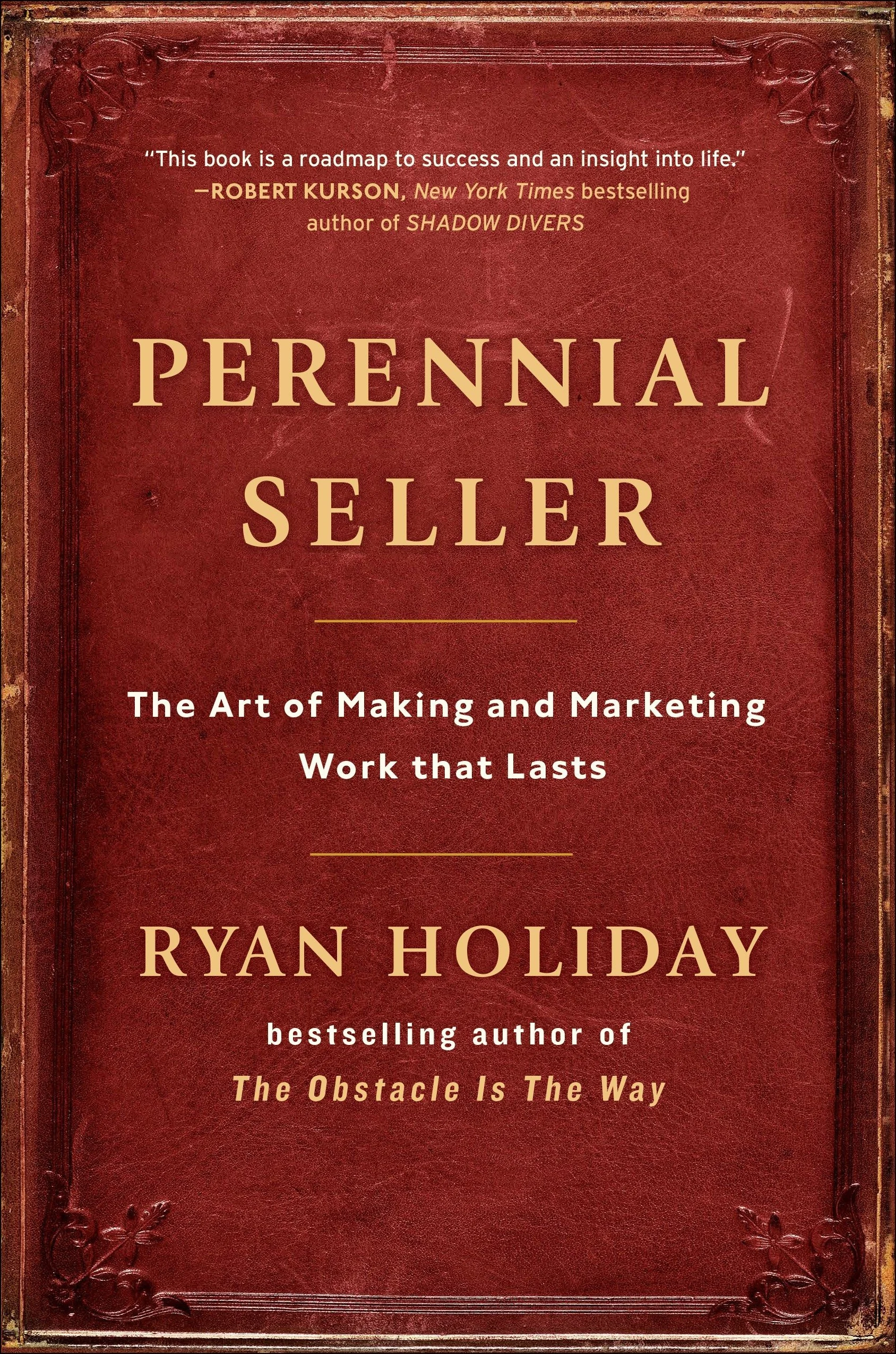 Perennial Seller by Ryan Holiday book cover
