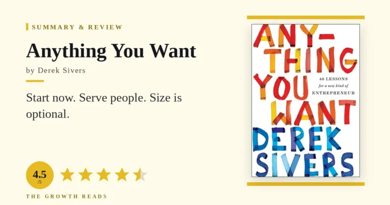 Anything You Want by Derek Sivers — summary and review with 4.5/5 rating