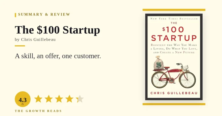 The $100 Startup Summary & Review: Start With a Skill You Have