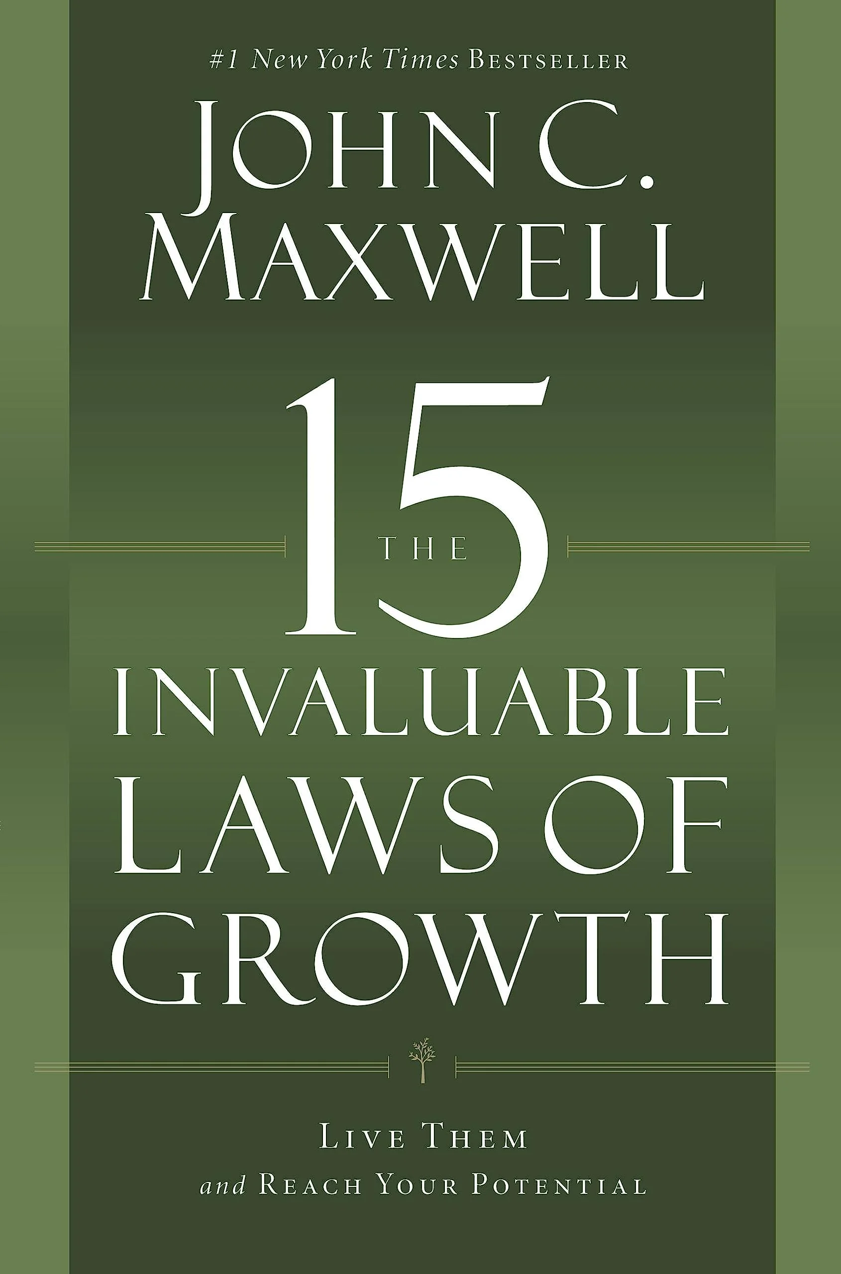 The 15 Invaluable Laws of Growth by John C. Maxwell book cover