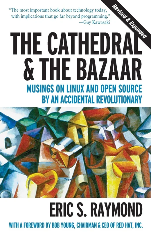The Cathedral and the Bazaar by Eric S. Raymond book cover