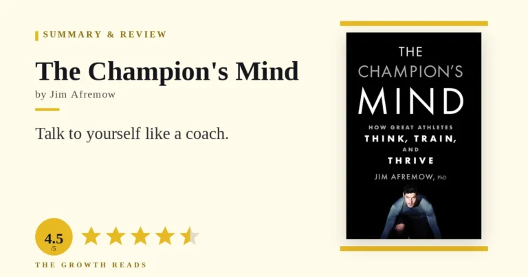 The Champion’s Mind Summary & Review: Train the Voice That Shows Up