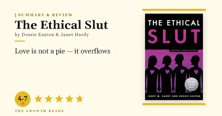 The Ethical Slut by Dossie Easton and Janet Hardy — summary and review with 4.7/5 rating